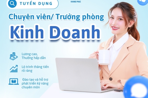  Chuyên viên Kinh doanh / Trưởng phòng Kinh doanh